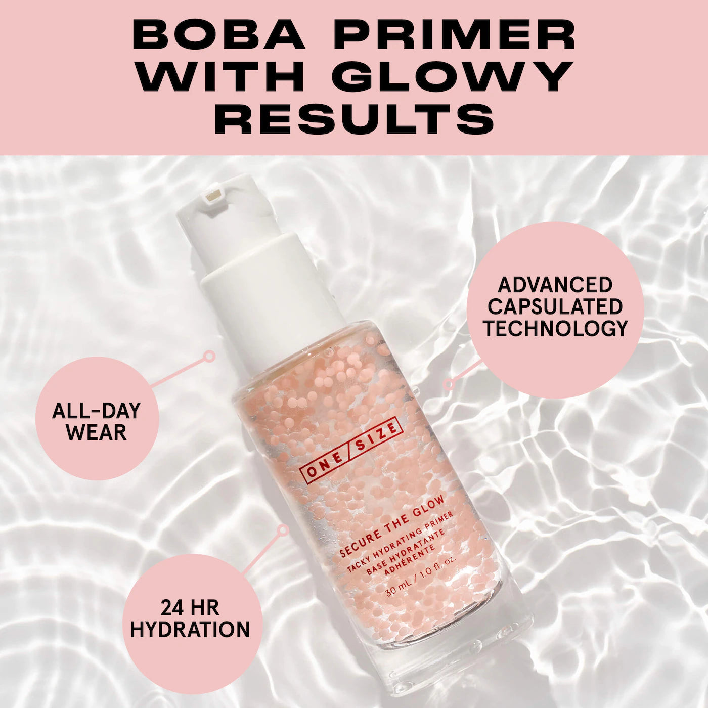One Size- Secure the glow tacky hydrating primer with boba complex